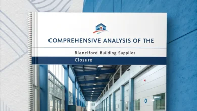 yy68kzj: Comprehensive Analysis of the Blanchford Building Supplies Closure
